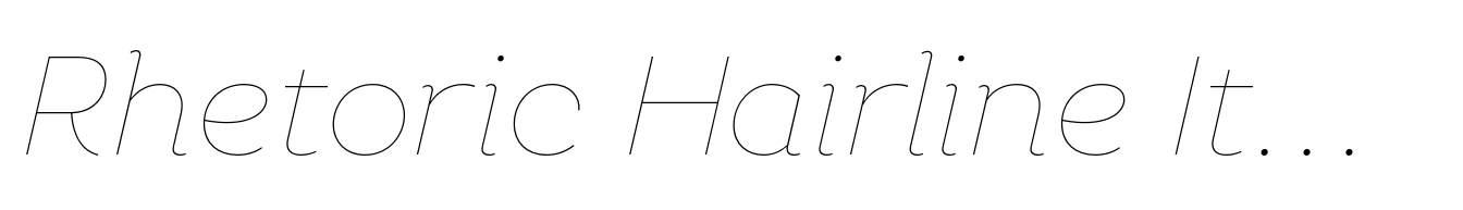 Rhetoric Hairline Italic